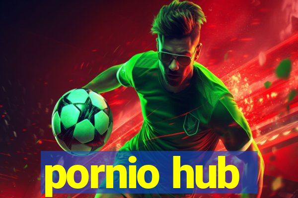 pornio hub